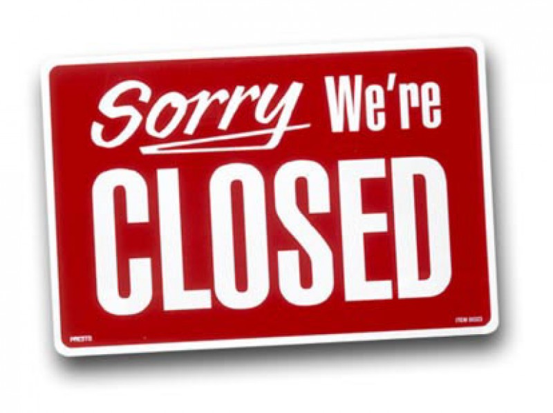 Sorry, we are closed